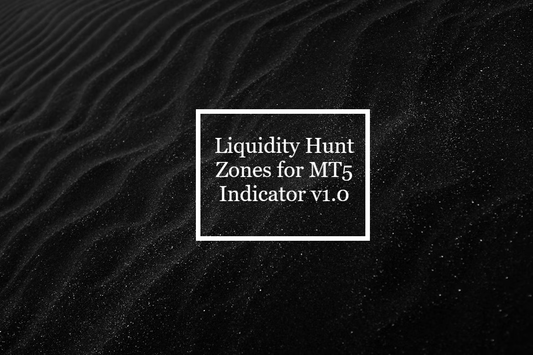 Liquidity Hunt Zones for MT5 Indicator v1.0
