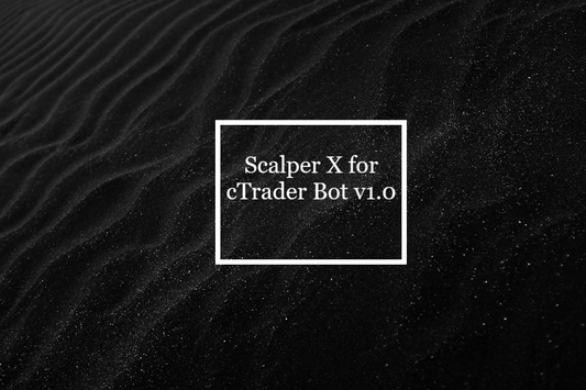 Scalper X for cTrader Bot v1.0