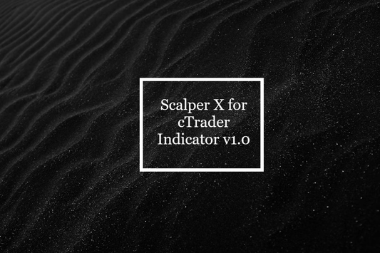 Scalper X for cTrader Indicator v1.0